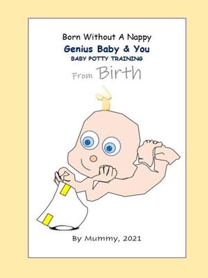 cover image of Born Without a Nappy, Genius Baby & You